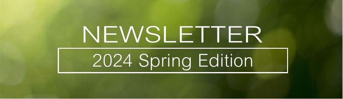 Preview of 2024 Spring Newsletter